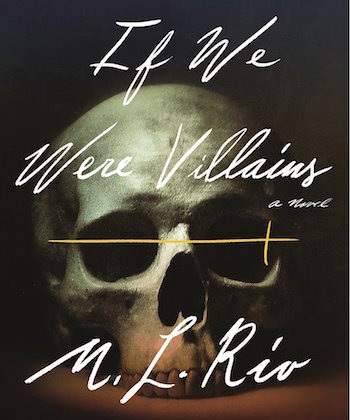 If-We-Were-Villains-m-l-rio